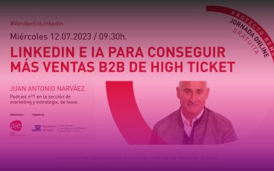 LinkedIn e IA para conseguir más ventas B2B de High Ticket