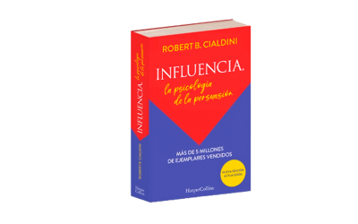 Influencia: La Psicología de la Persuasión de Cialdini