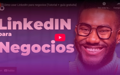 Cómo usar LinkedIn para negocios